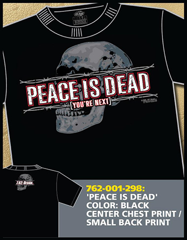  7.62 Design - PEACE IS DEAD