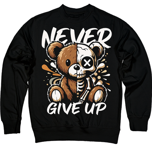  - Never Give Up  Teddy Edition