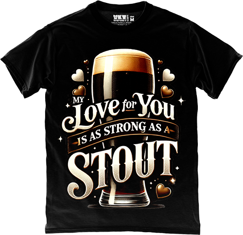  - Love & Stout