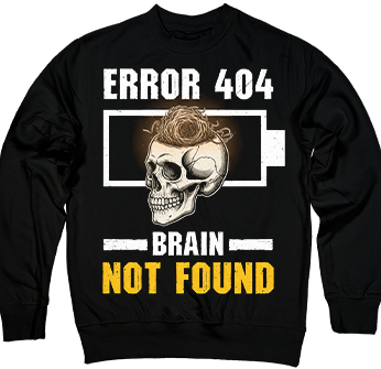Error 404: Brain Not Found